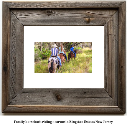 family horseback riding near me in Kingston Estates, New Jersey